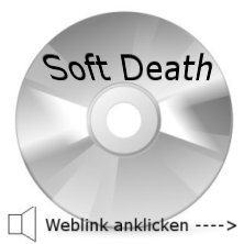 Bild: Soft Death